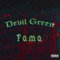 Fama - DevilGreen lyrics