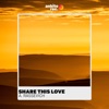 Share This Love - Single