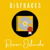 Disfraces album lyrics, reviews, download