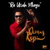 Ra Usah Mlayu - Single