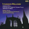 Vaughan Williams: Symphony No. 5 in D Major, Fantasia on a Theme by Thomas Tallis & Serenade to Music album lyrics, reviews, download