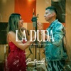 La Duda - Single, 2023