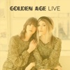 Golden Age (Live) - Single