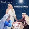 Mary Did You Know - Single