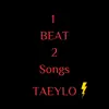 1 Beat 2 Songs - Single album lyrics, reviews, download