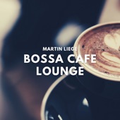 Bossa Café Lounge - Restaurant Lounge BGM Music artwork