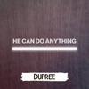 He Can Do Anything - Single