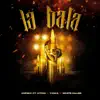 La Bala (feat. Vitico, YOWA & White Killer) - Single album lyrics, reviews, download