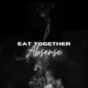 Eat Together - Single album lyrics, reviews, download