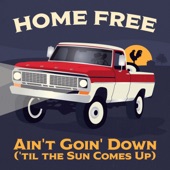 Ain't Going Down (Til the Sun Comes up) artwork