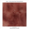 Throw Away Heart Interpretations (KMR009) - Single