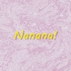 Nanana! - Single, 2023