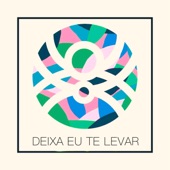 Deixa Eu Te Levar (feat. Natalí) artwork