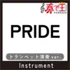 PRIDE Trumpet ver.Original by IMAI MIKI song lyrics