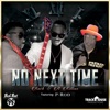 No Next Time - EP