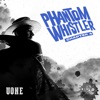 Phantom Whistler - Chapter 4 - EP