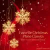 Favorite Christmas Piano Classics - Soft Piano Instrumentals album lyrics, reviews, download