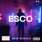 Esco (feat. Show JDGB) - Lester Kohkuh lyrics
