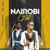 Nairobi Gal (feat. jeff akoh) - Single album lyrics, reviews, download