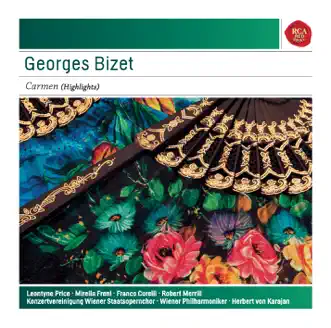 Bizet: Carmen (Highlights) by Herbert von Karajan, Franco Corelli, Leontyne Price, Mirella Freni, Robert Merrill, Vienna Philharmonic & Chorus of the Vienna State Opera album reviews, ratings, credits