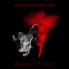 Shout It Out - EP, 2023