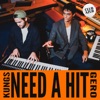 Need a Hit (Extended) - Single