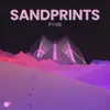 Stream & download Sandprints - Single