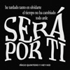 Será por ti - Single