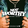 Not Worthy - Single