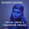 Slyder Calling