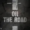 On The Road (feat. Jack) - Single album lyrics, reviews, download