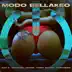 Modo Bellakeo (Remix) [feat. Ceaese & Tunechikidd] - Single album cover