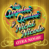 Otra Noche - Los Ángeles Azules & NICKI NICOLE