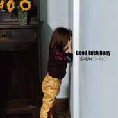 Good Luck Baby artwork