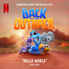 Hello World (from "Back to the Outback" soundtrack) - Evie Irie