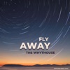 Fly Away - Single