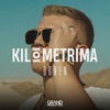 Kilometrima - Single