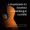 Chansons Et Danses D'amerique Latine