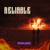 Reliable - Single