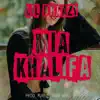 Mia khalifa - Single album lyrics, reviews, download