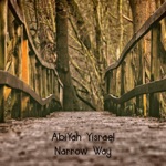 AbiYah Yisrael - Narrow Way