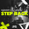 Madnness & Samdex - Step Back (Extended Mix) artwork