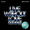 Live Without Love (Armin van Buuren Remix) - Single