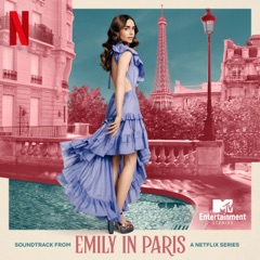 Mon Soleil (from "Emily in Paris" soundtrack)