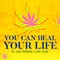 You Can Heal Your Life (feat. Inna Vision) - Josh Heinrichs lyrics