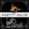 Pretty Wave artwork
