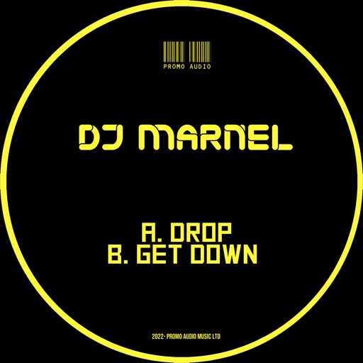 Drop / Get Down - Single by DJ Marnel
