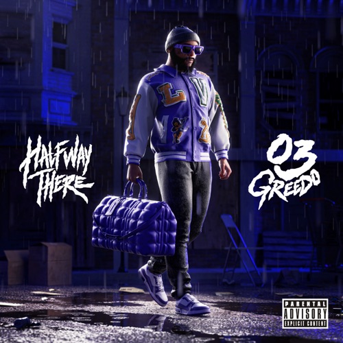 03 Greedo - Halfway There [iTunes Plus AAC M4A]