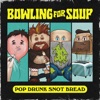 Pop Drunk Snot Bread