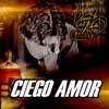 Ciego Amor - Single, 2021
